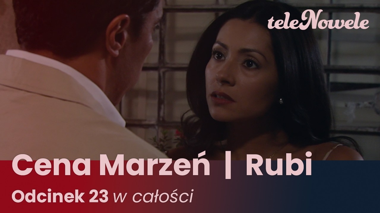 Cena marzeń I Rubi | Odcinek 23 | Cały Odcinek