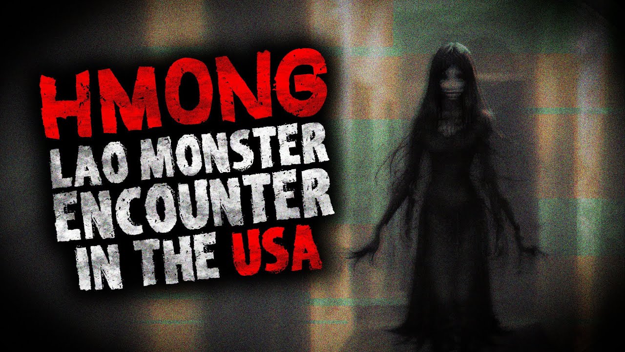 THAI/LAO Monster Encounters in the USA (Pee Krasue) - Hmong Scary Ghost Stories