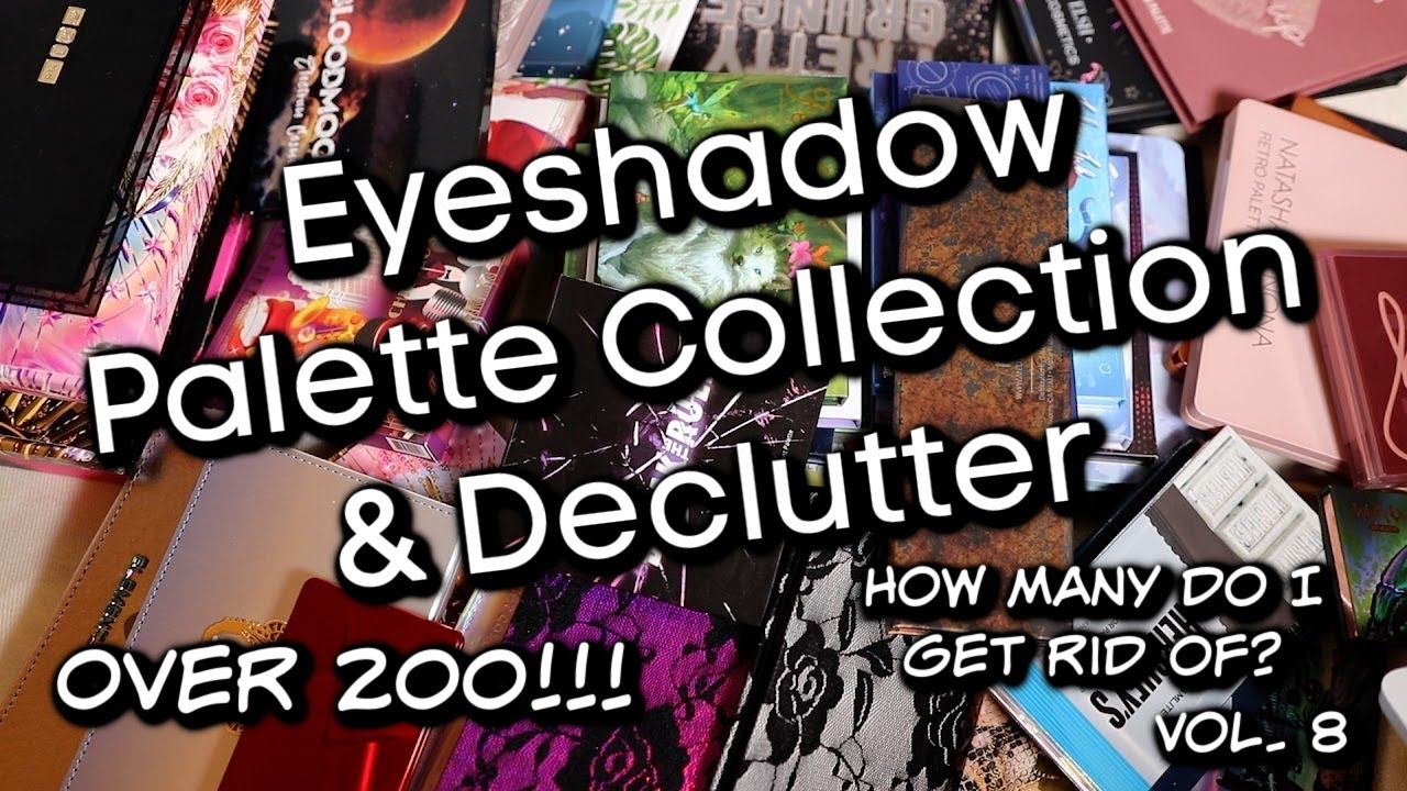Eyeshadow Palette Collection & Declutter | Over 200 Palettes | Vol. 8