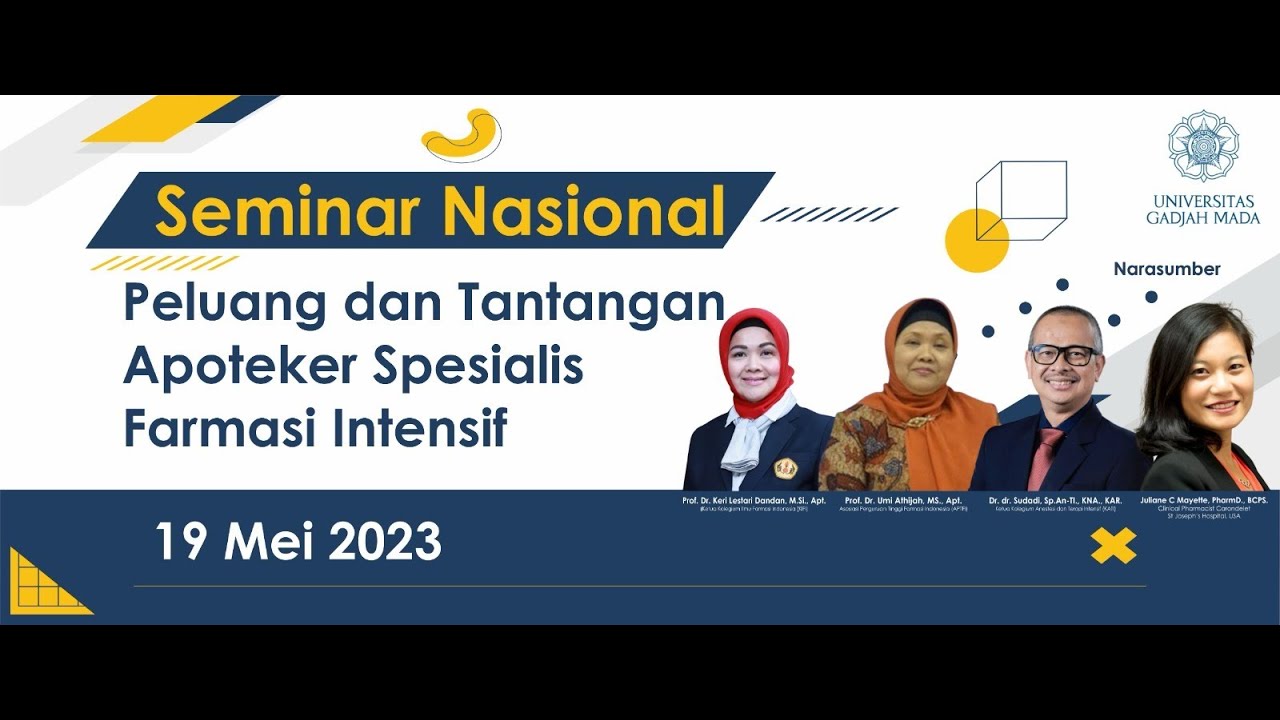 Seminar Nasional Peluang dan Tantangan Apoteker Spesialis Farmasi Intensif