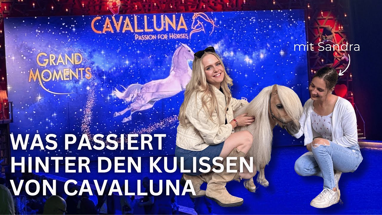 HINTER DEN KULISSEN BEI CAVALLUNA