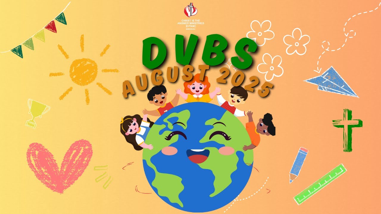 DVBS AUGUST 2025 || DAY 1  || 11TH AUGUST 2025.