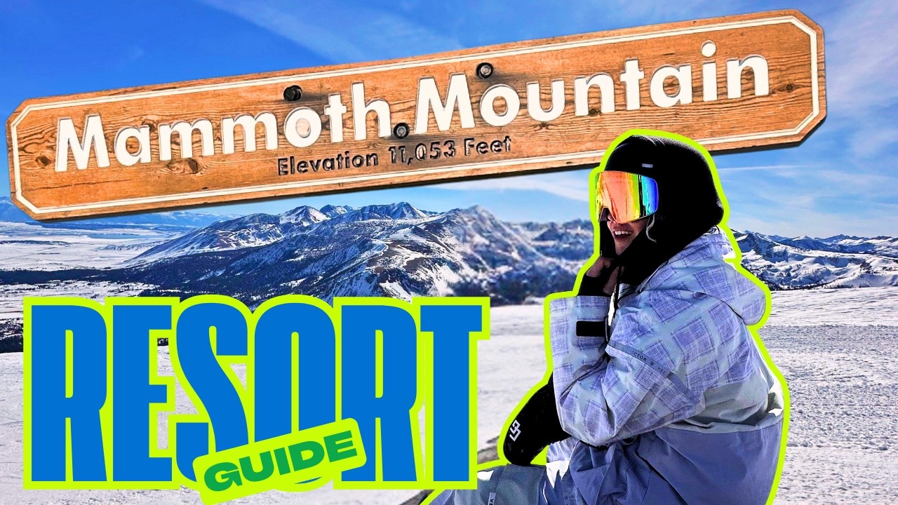 The Mammoth Mountain Experience: 2025 Guide