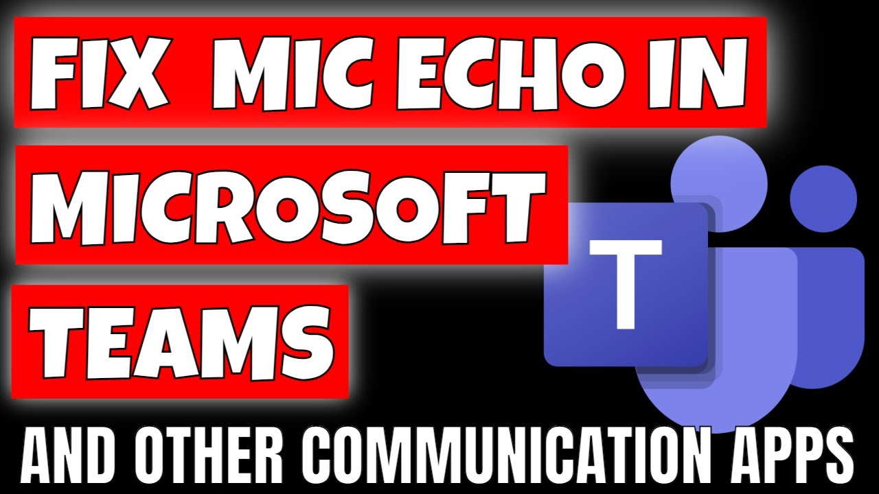 Как уменьшить или убрать эхо в Microsoft Teams и других приложениях для общения