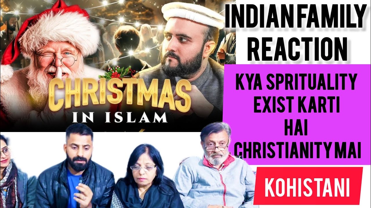 Indian Family Reaction on Christmas  in  islam | by Kohistani | #educationalvideo