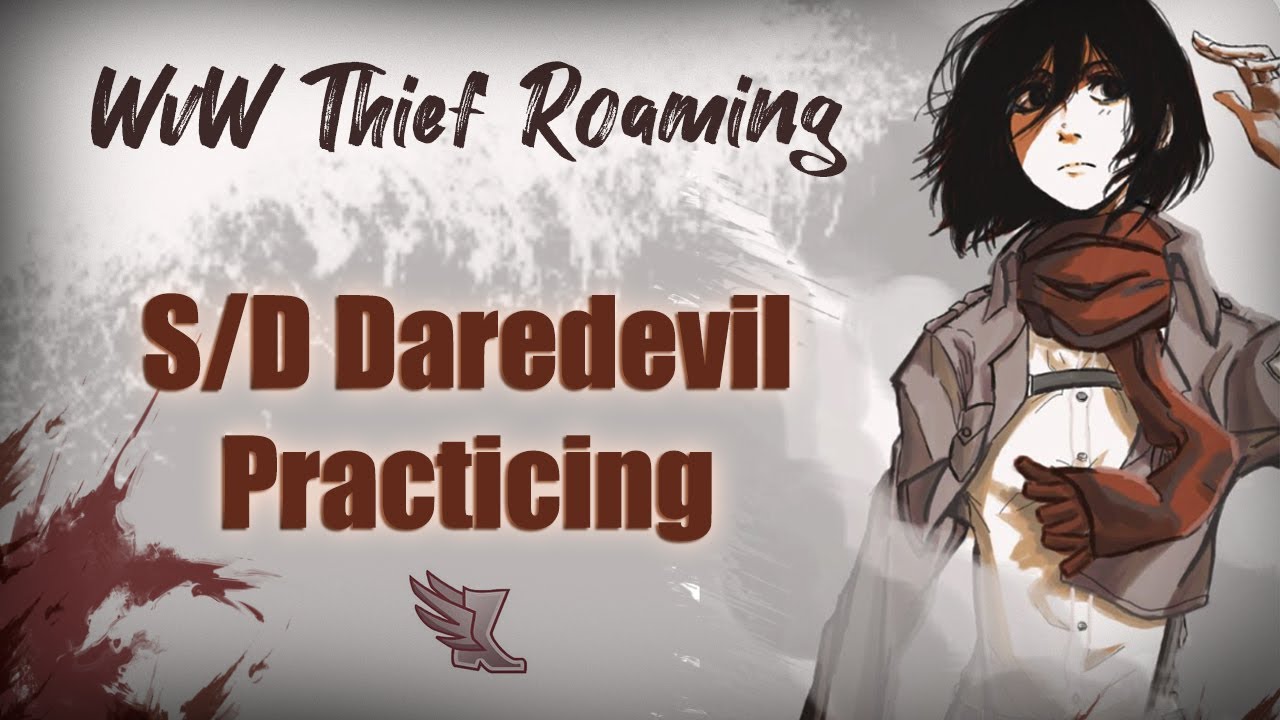 GW2 WvW | Thief Roaming | S/D Daredevil #2 
