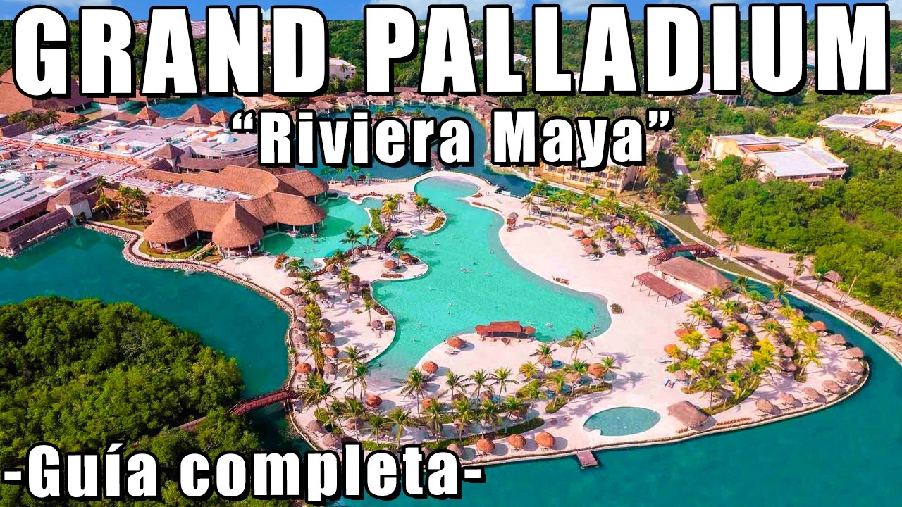 Hotel GRAND PALLADIUM Riviera Maya 🔴 Guía Completa - ¿Vale la pena? ¿Que tanto incluye? ¿Precio?