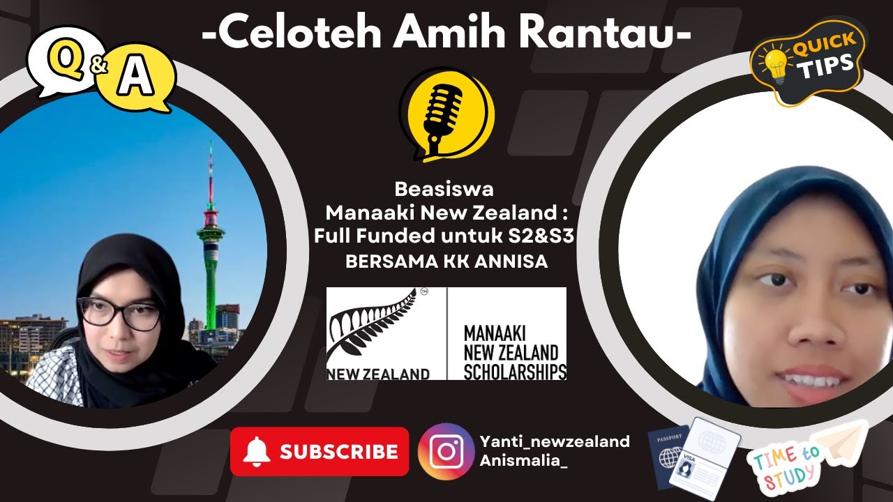 Kuliah Gratis di Selandia Baru ! Beasiswa Manaaki Full Funded untuk S2 & S3 bersama kk Annisa.