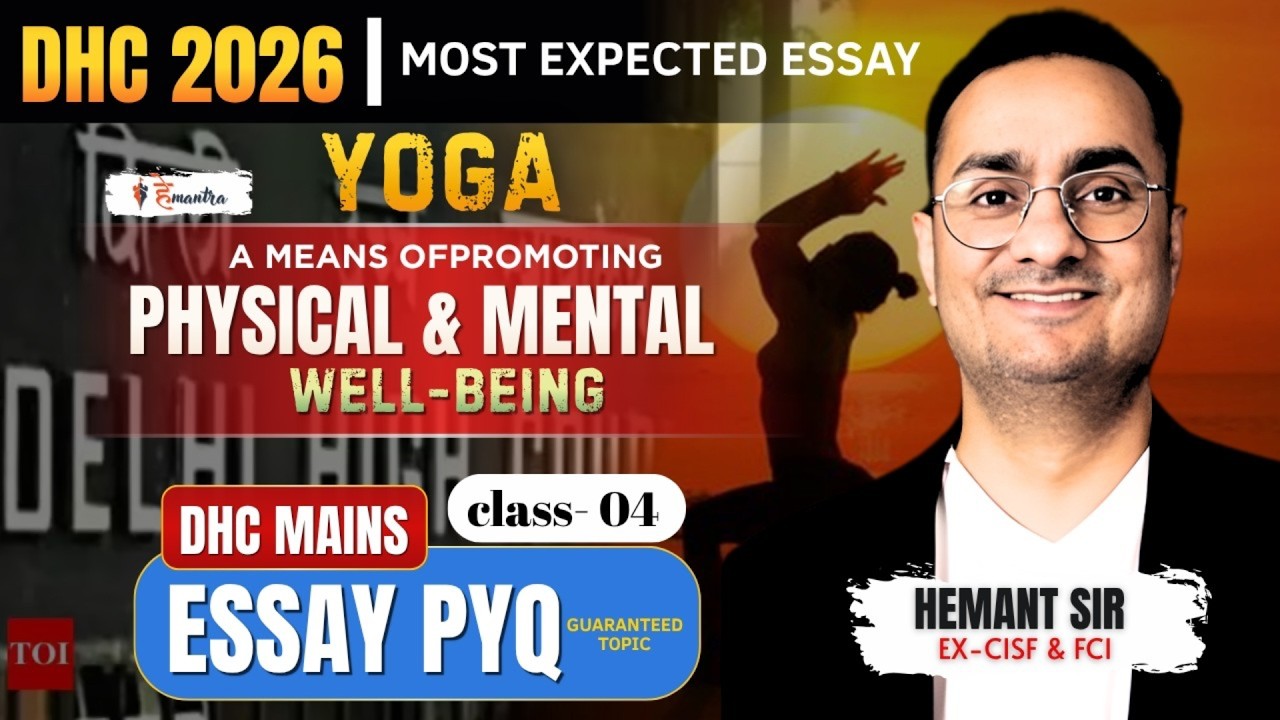 Delhi High Court I Essay PYQ I Essay Writing for DHC I Score 80+ in Mains