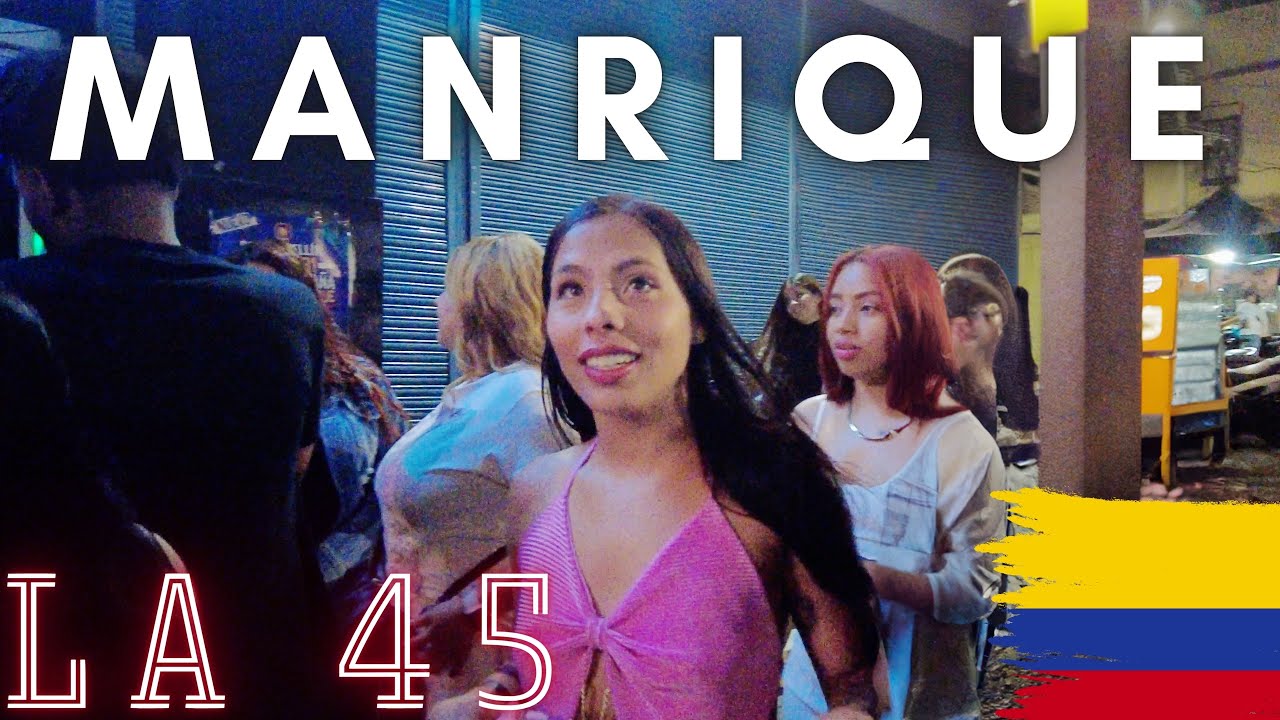🇨🇴【4K】Saturday Night on La 45 - Barrio Manrique | Medellin Colombia | Night Life Walk Tour 2023