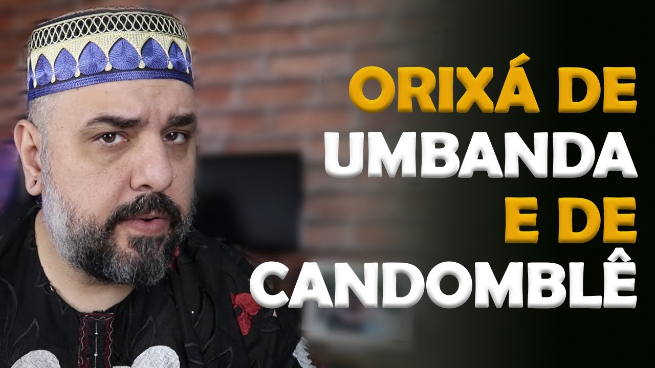 QUAIS S&Atilde;O OS ORIX&Aacute;S NA UMBANDA?