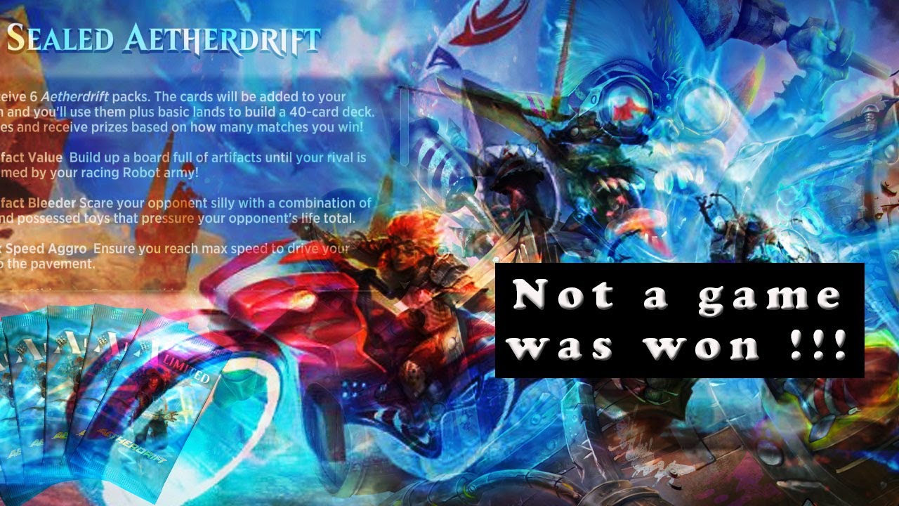Aetherdrift Sealed - MTG - Arena - Magic the Gathering - We couldn't win anything, not even one game