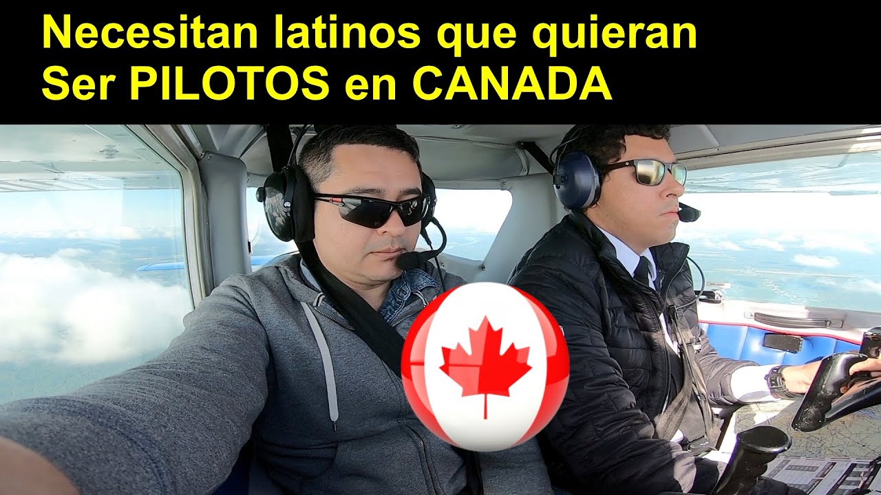 🇨🇦 Estudiar Aviación en CANADÁ - Inmigrantes de Altura 🇨🇦