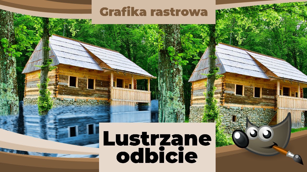 [Gimp] Dom na wodzie - efekt lustrzanego odbicia