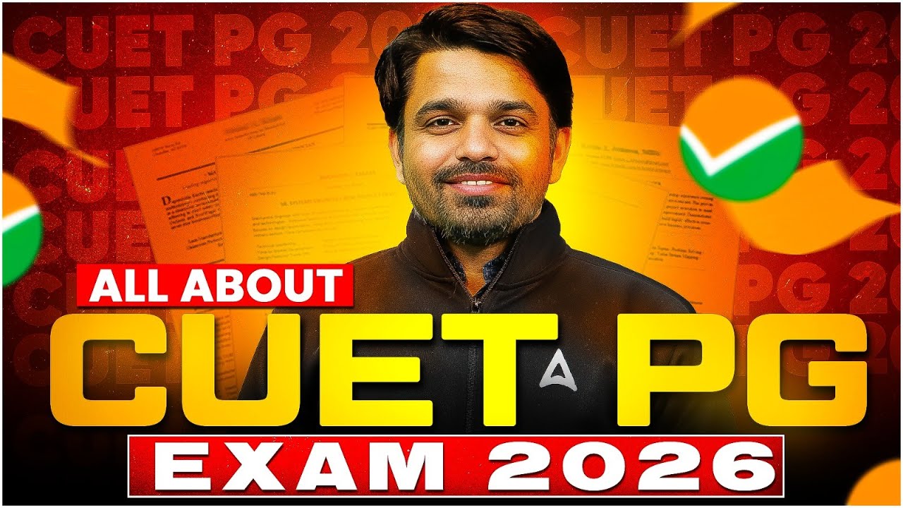 CUET PG 2026: All About the Exam — Complete Guide for Beginners