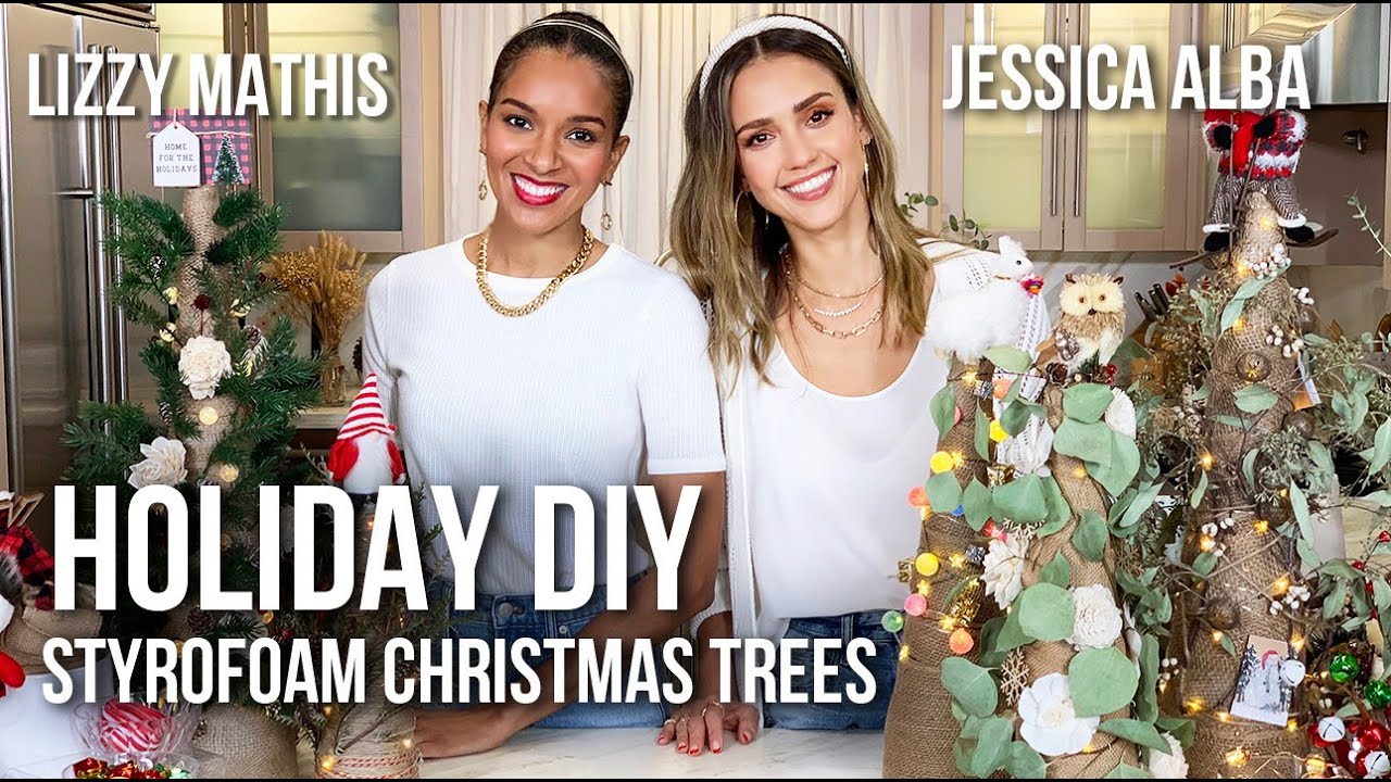 DIY Decorating Styrofoam Christmas Trees! with Lizzy Mathis | JESSICA ALBA