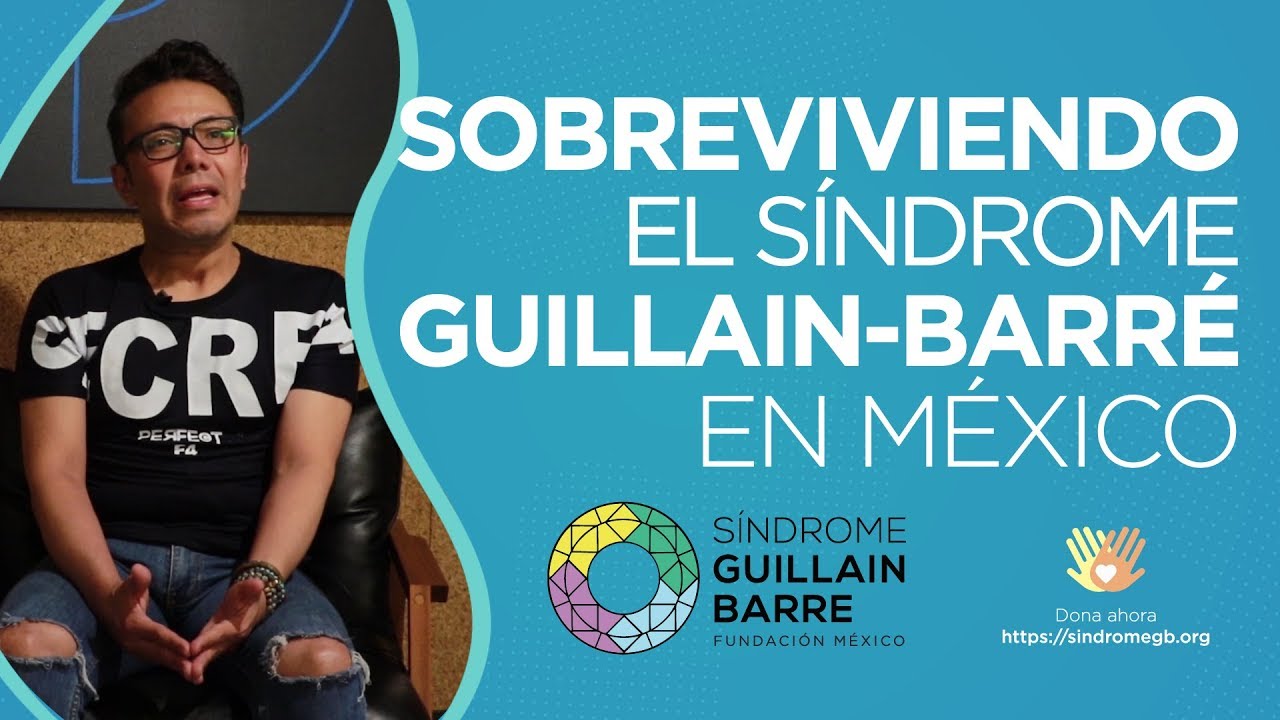Fundación Síndrome Guillain-Barré México - Armando Cisneros, sobreviviente del SGB