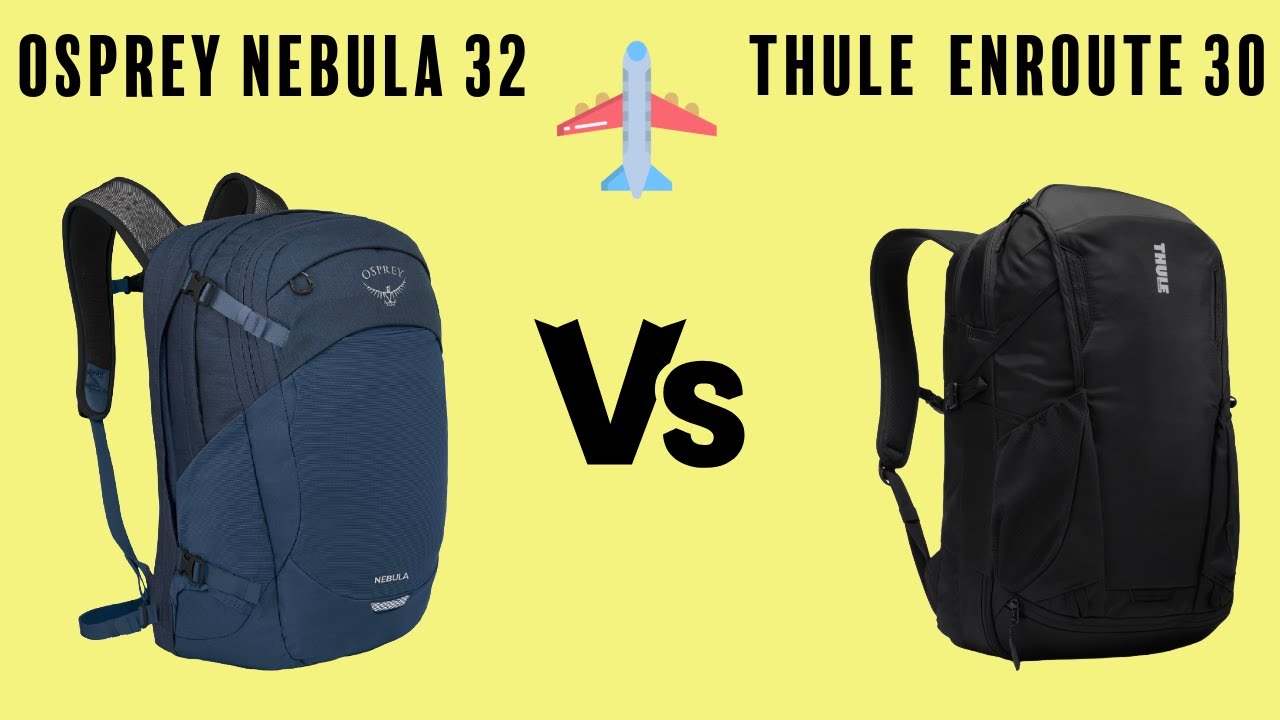 Thule Enroute против Osprey Nebula: НАЙДИТЕ свой идеальный рюкзак для путешествий!