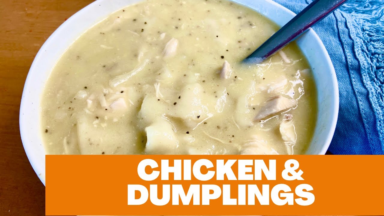 How to Make Chicken and Dumplings