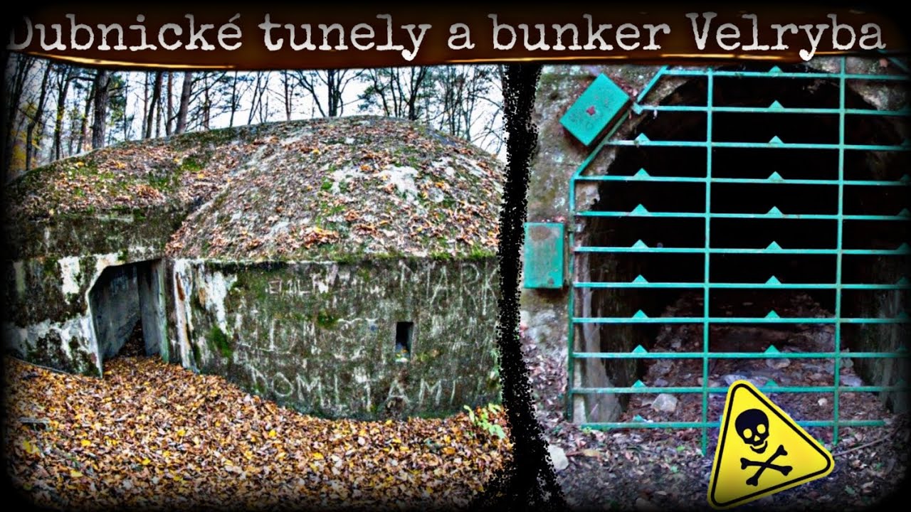 Dubnick&eacute; tunely a bunker Velryba 🐋 [URBEX]