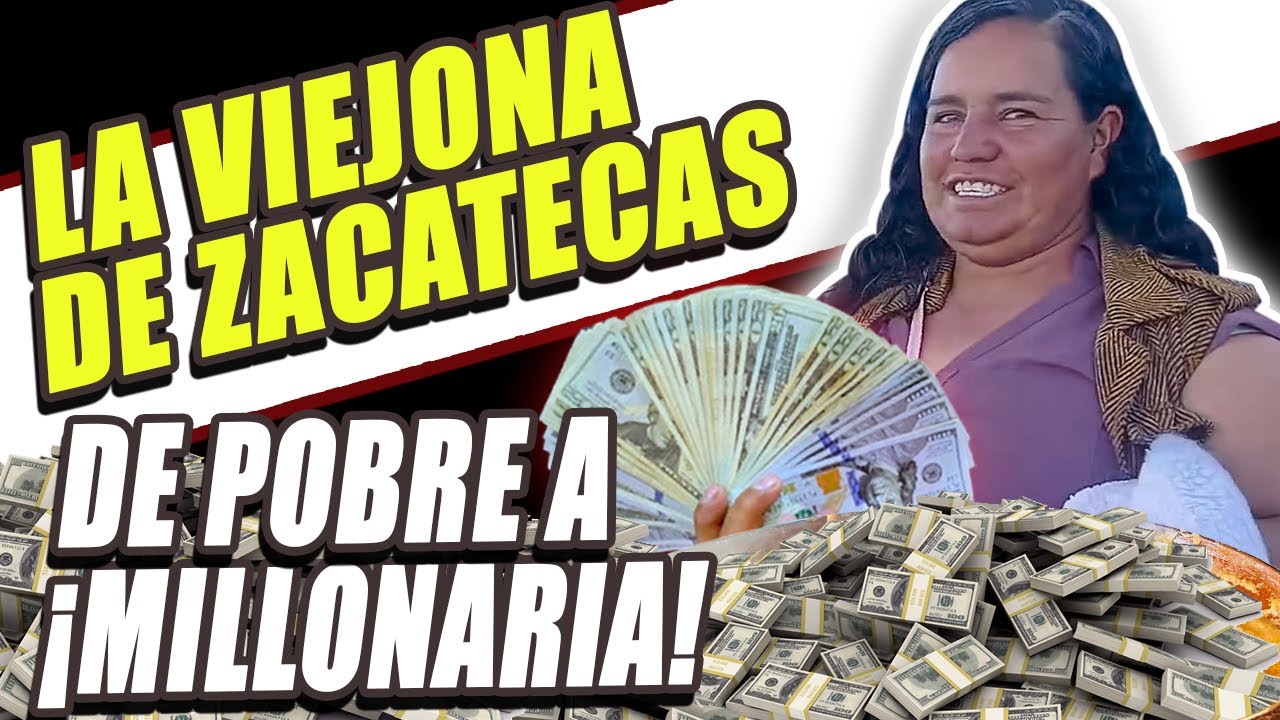 Cuanto GANA LA VIEJONA DE ZACATECAS en YouTube 2025
