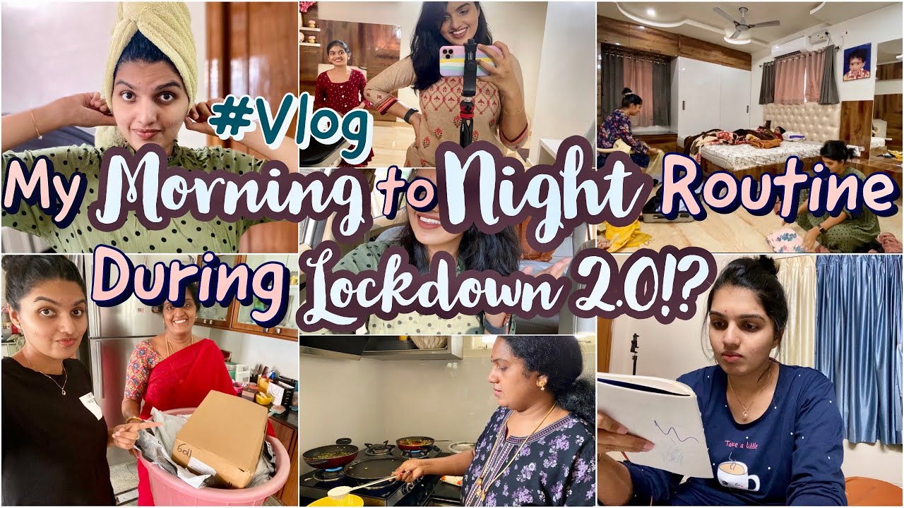 My Morning to Night daily Routine during LockDown2.0!?|Work From Home Schedule,Shooting Haul & More|