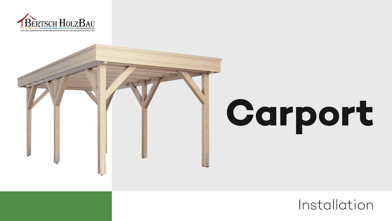 Installation of a Carport | BHB Bertsch HolzBau