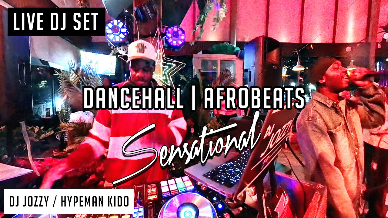 DJ Jozzy (Dancehall & Afrobeats Set) | Sensational: Boxing Day @ Revolución de Cuba MK