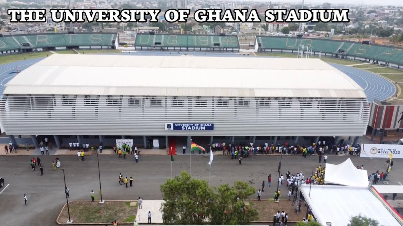 UNIVERSITY OF GHANA STADIUM ✅THE ULTRA MODERN LEGON SPORTS STADIUM