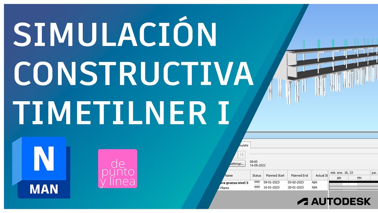 Autodesk Navisworks #04 - Animación constructiva BIM 4D con Timeliner PARTE 1 / CURSO DESDE CERO