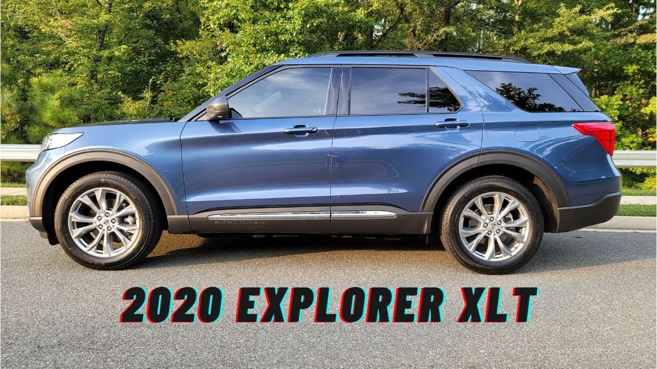 Our 2020 Explorer XLT