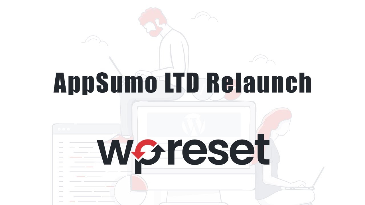 WP Reset AppSumo Relaunch - New Users