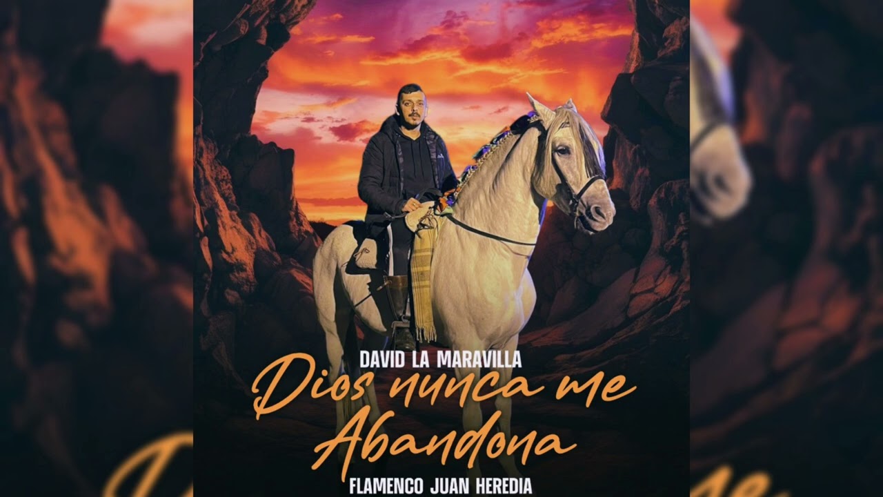 David La Maravilla - Dios Nunca Me Abandona 