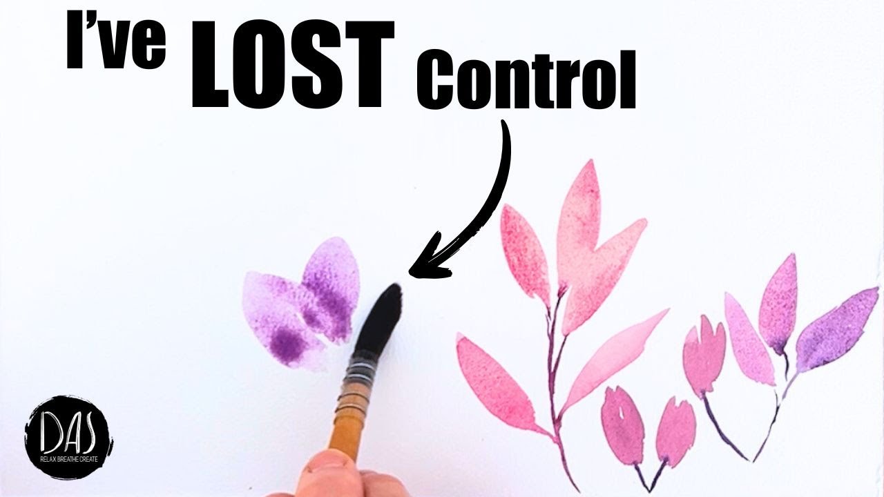 I’ve LOST CONTROL of my Watercolor Flowers (On Purpose!) — Creating Paintings From Unexpected Places