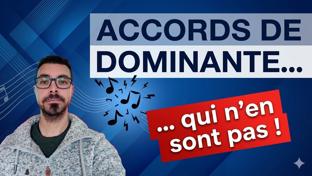 L'accord de dominante… pas toujours ce que vous croyez ! 🎶
