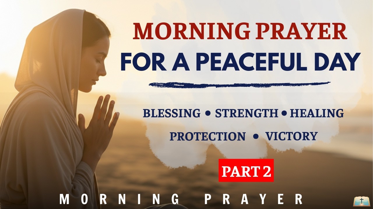 GOD BLESSING This Morning | Day 2 | 7 Days of Powerful Prayer | Grace Bible