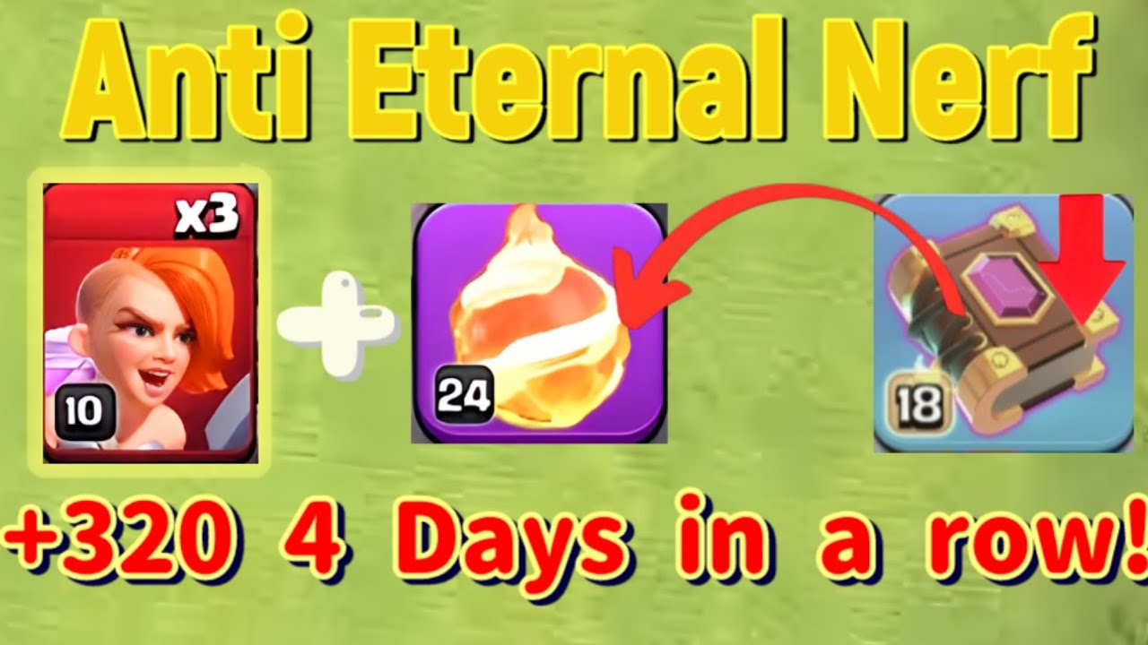 Th15 army v.s Th17 Supervalk Root Rider Anti Eternal Tome Nerf Strategy (coc) (May Season Day 24)