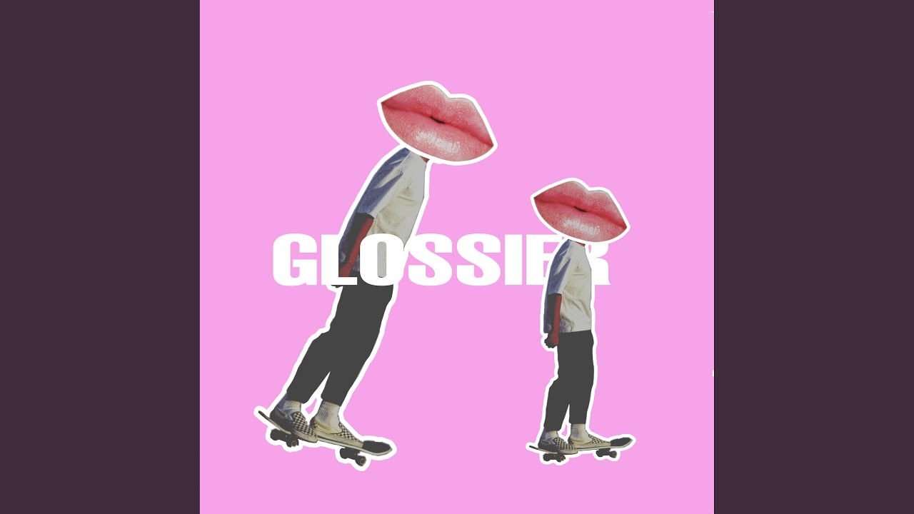 Glossier