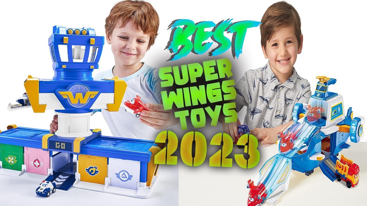 Best Super Wings Toys of 2023