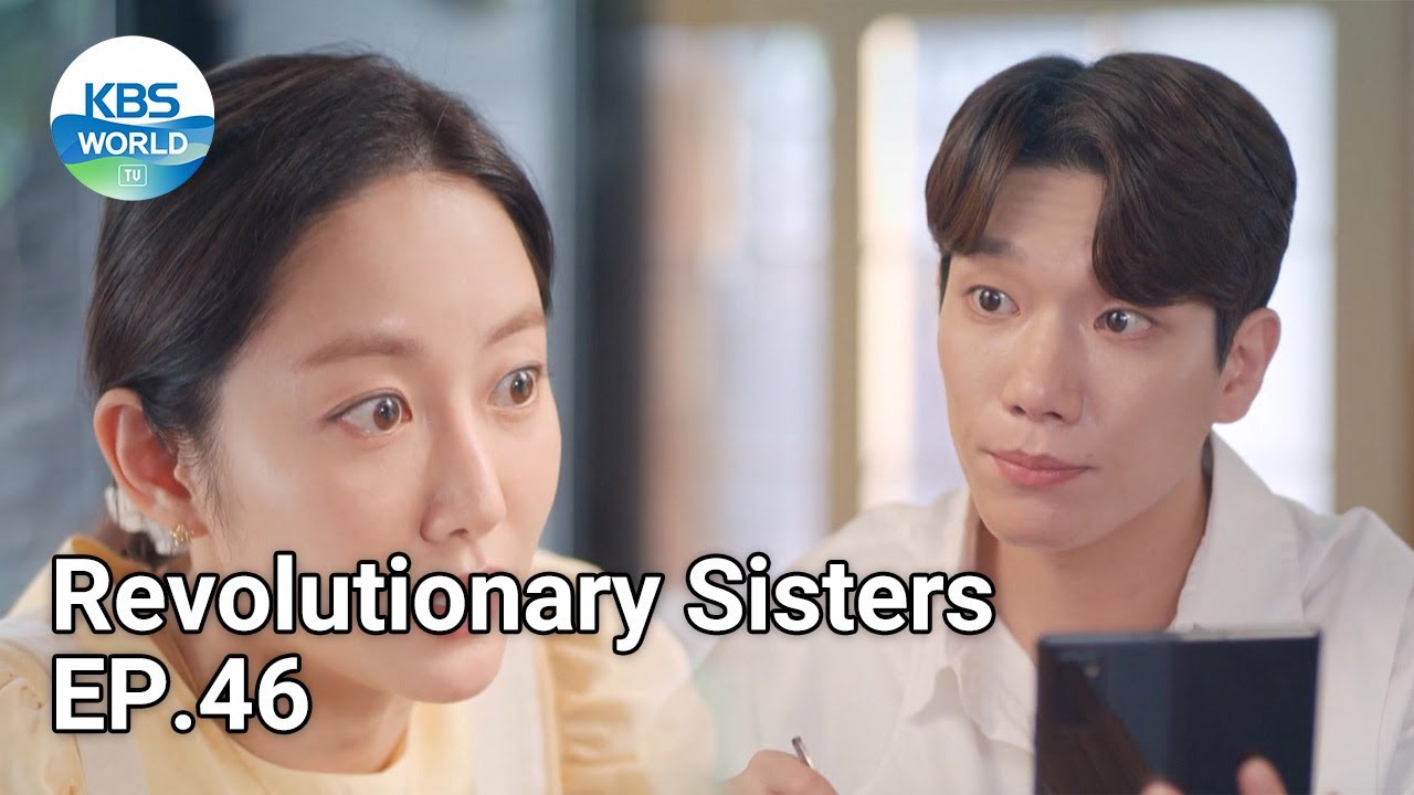 Revolutionary Sisters EP.46 | KBS WORLD TV 210911