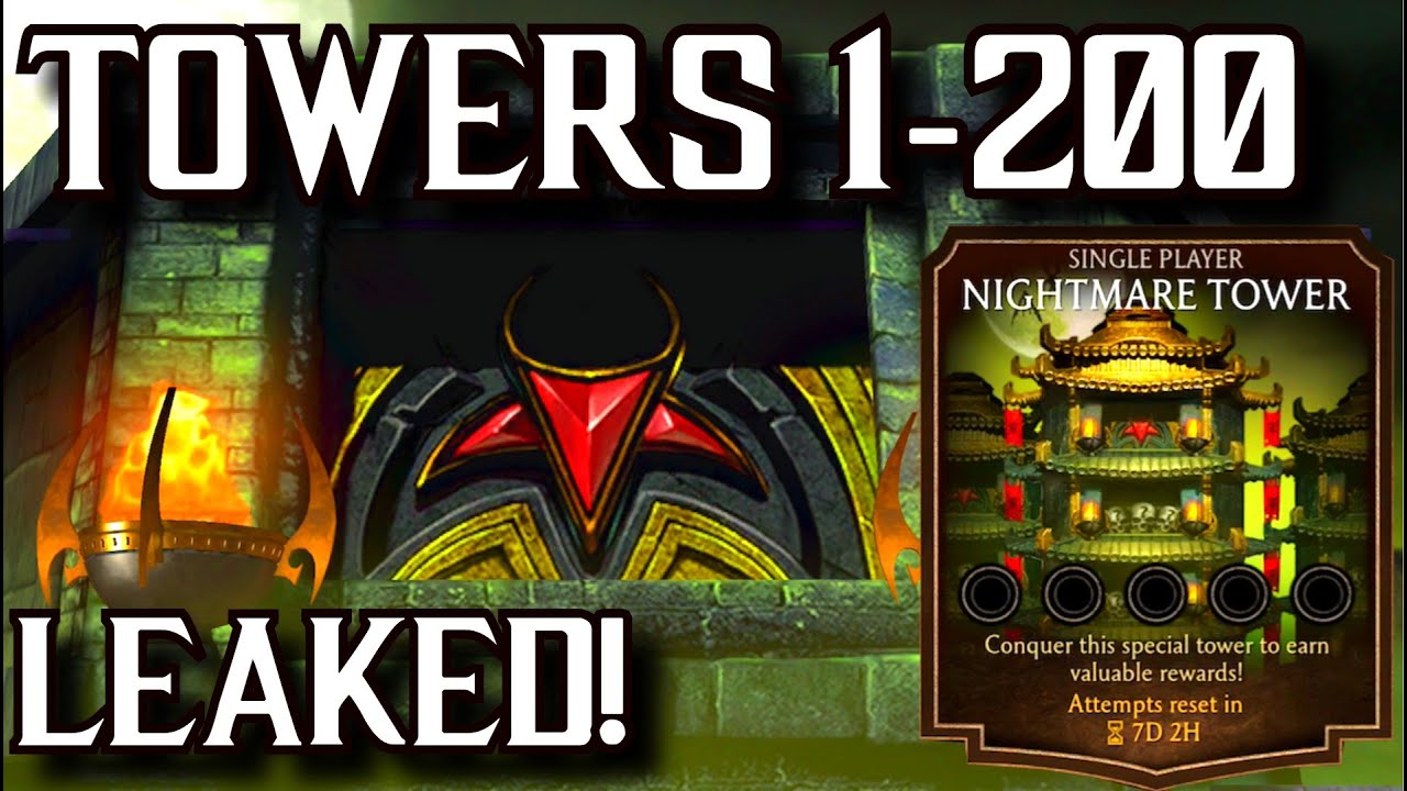 Mk Mobile Nightmare Tower | Towers 1-200 | Nightmare Tower Release Date