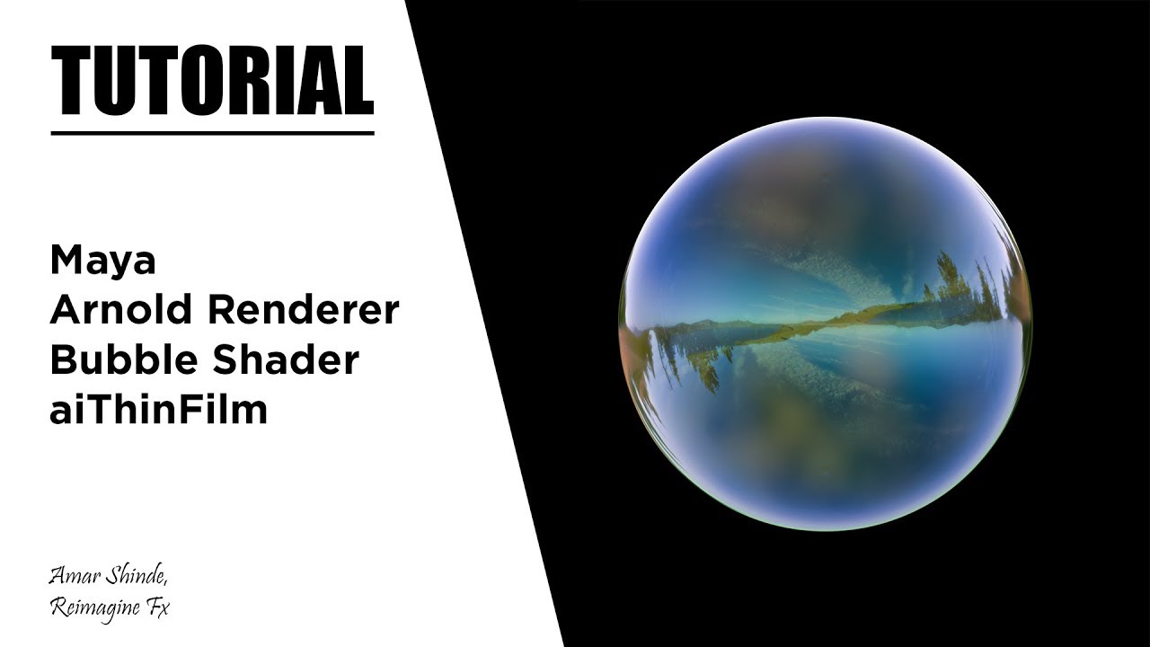 Creating Bubble Shader In Maya and Arnold Render - Tutorial