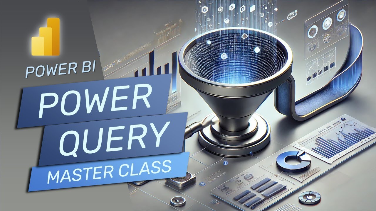 Power Query Masterclass | Power BI Tutorial