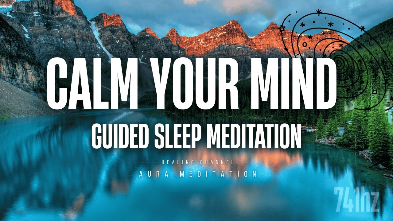 Positive Affirmations Before Sleep | Guided Meditation (741Hz)