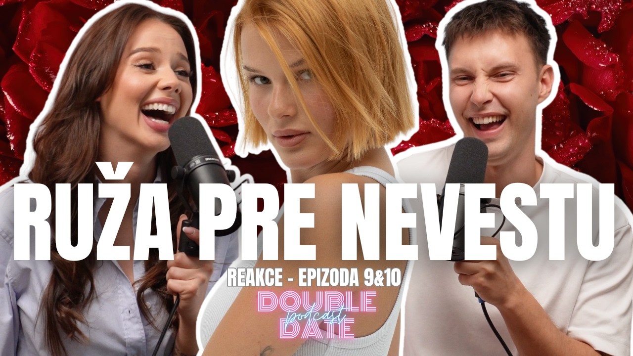 REAKCE EPIZODA 9&10 - JE MI&Scaron;KA NOV&Aacute; FAVORITKA? ZASLOUŽ&Iacute; SI ADRIAN HATE? BUDE NIKOL LITOVAT SV&Eacute; VOLBY