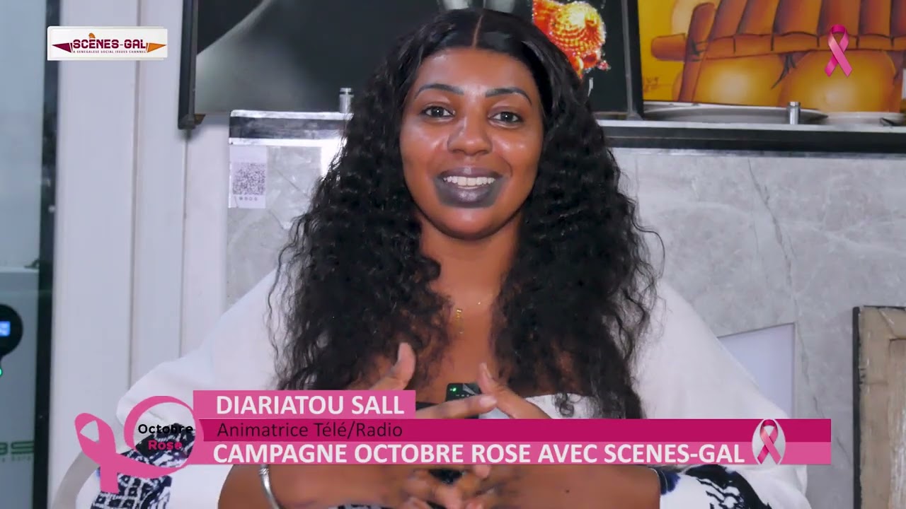 CAMPAGNE OCTOBRE ROSE AVEC DIARIATOU SALL