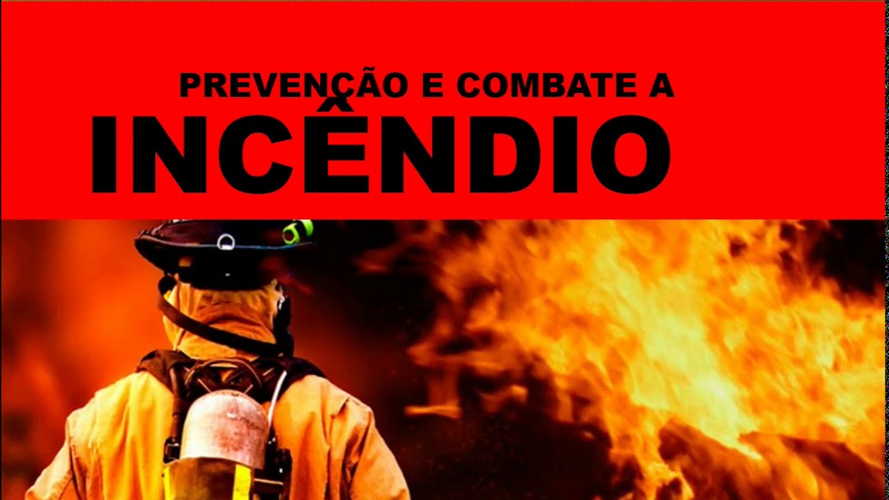 NR 23 PROTEÇÃO CONTRA INCENDIO PARTE 1