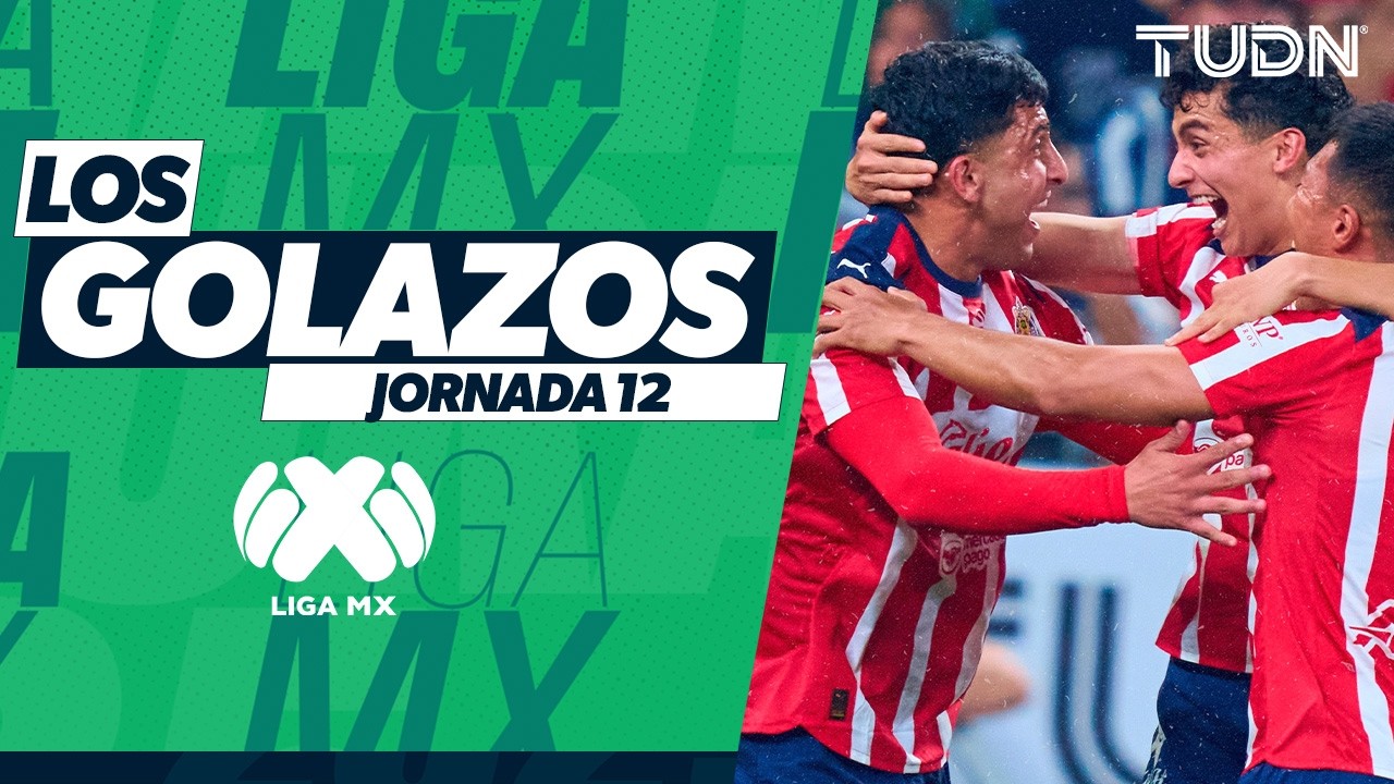 🔥 GOLAZOS J12 Liga MX | &iexcl;El MISIL del 'Cotorro' Gonz&aacute;lez en Monterrey! 🚀⚽️ | TUDN