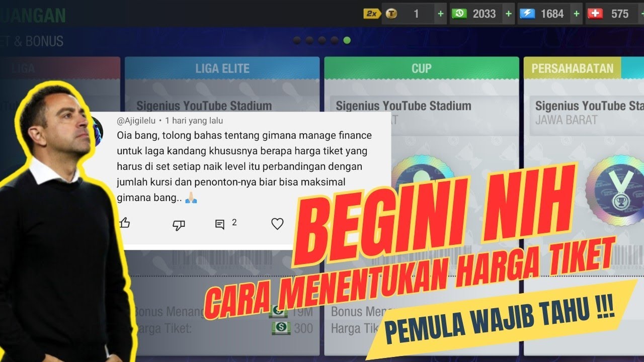 CARA TERBARU MENENTUKAN HARGA TIKET PERTANDINGAN | TOP ELEVEN 2025
