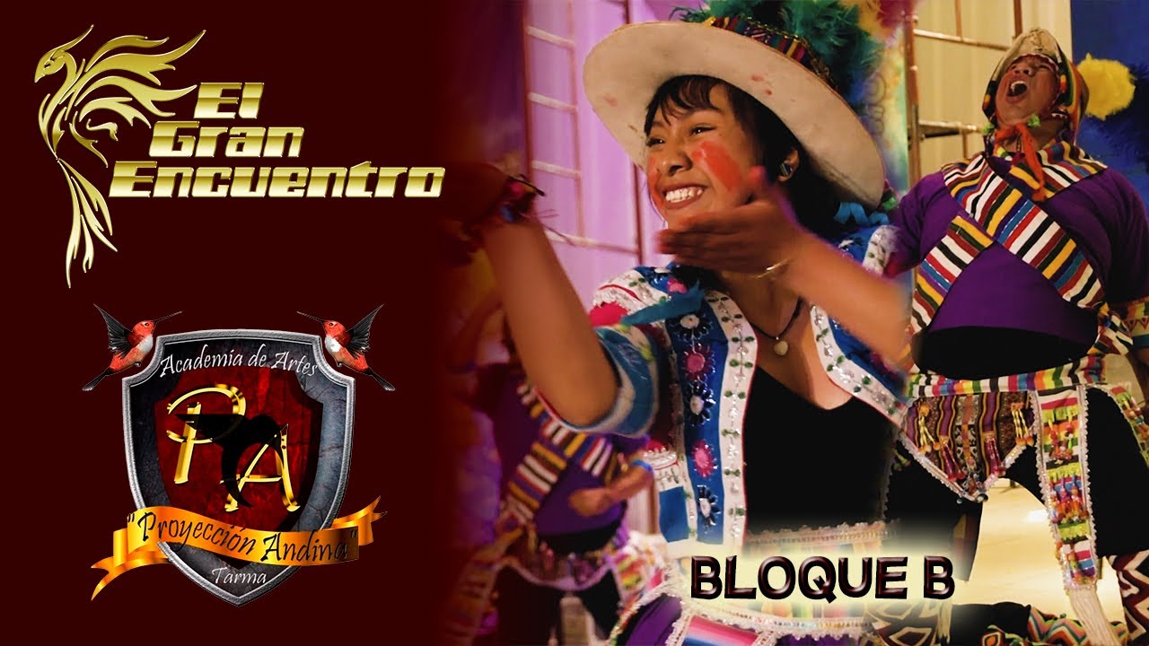 2022 🔥 𝗣𝗥𝗢𝗬𝗘𝗖𝗖𝗜𝗢́𝗡 𝗔𝗡𝗗𝗜𝗡𝗔 𝗕𝗹𝗼𝗾𝘂𝗲 𝗕 🏆 III Concurso de Caporales y Tinkus EL GRAN ENCUENTRO 🚩 Huancayo